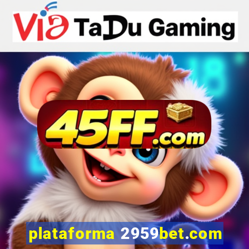 plataforma 2959bet.com